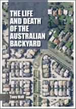 The Life and Death of the Australian Backyard