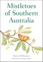 Mistletoes of Southern Australia