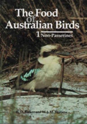 Food of Australian Birds 1. Non-passerines