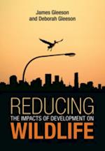 Reducing the Impacts of Development on Wildlife