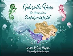 Gabriella Rose the Mermaid at Seahorse World