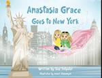 Anastasia Grace goes to New York 