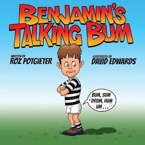 Benjamin's Talking Bum