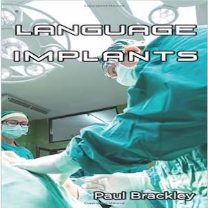 Language Implants