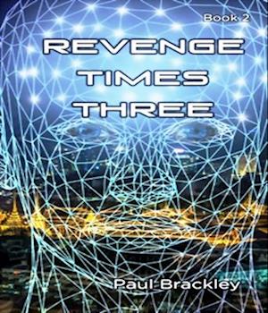 Revenge Times Three