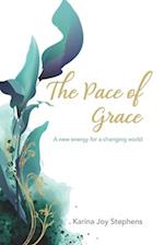 The Pace of Grace