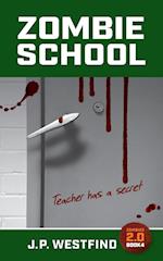 Zombie School