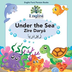 Englisi Farsi Persian Books Under the Sea Zíre Daryá