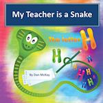 My Teacher is a Snake the Letter H 