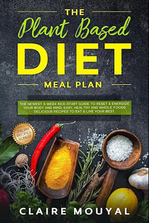 The Plant-Based Diet Meal Plan