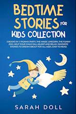 BEDTIME STORIES FOR KIDS COLLECTION This Book Includes