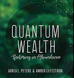 Quantum Wealth