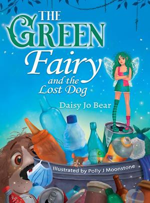 The Green Fairy and the Lost Dog