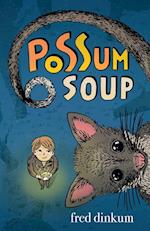 Possum Soup 
