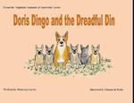 Doris Dingo and the Dreadful Din 