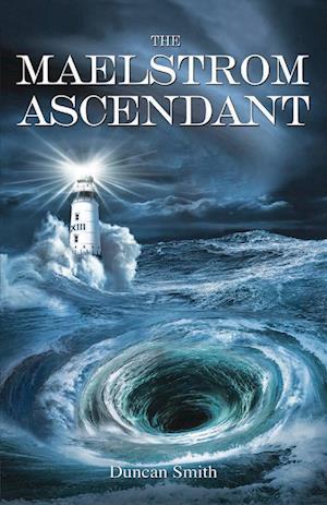 The Maelstrom Ascendant