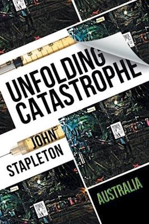 Unfolding Catastrophe: Australia