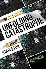 Unfolding Catastrophe: Australia 