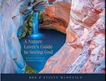 A Nature Lover's Guide to Seeing God