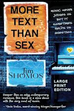More Text Than Sex - Large Print 