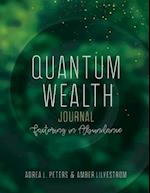Quantum Wealth Journal