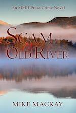 Scam at Old River 