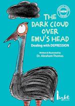 The dark cloud over Emu's  head
