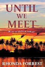 Until We Meet: Book 2 