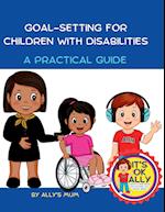 Goal Setting For Children With Disabilities 