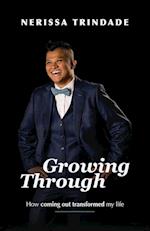 Growing Through: How coming out transformed my life 