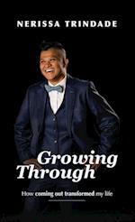 Growing Through: How coming out transformed my life 