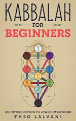 Kabbalah for Beginners: An Introduction to Jewish Mysticism 