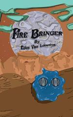 Fire Bringer 