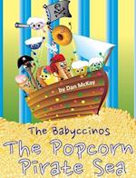 The Babyccinos The Popcorn Pirate Sea