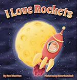 I Love Rockets