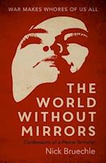 World Without Mirrors