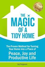 The Magic of a Tidy Home