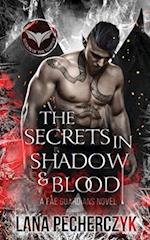 The Secrets in Shadow and Blood: A Fantasy Vampire Romance 