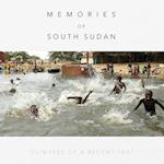 Memories of South Sudan