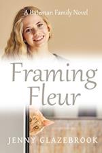 Framing Fleur 