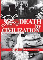 Death by Civilization