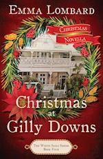 Christmas at Gilly Downs (The White Sails Series Book 4) 