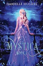 Mystica: Book 2 