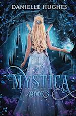 Mystica: Book 3 