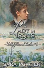 A Lady in Irons 