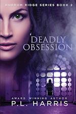 Deadly Obsession 