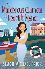 A Murderous Clamour at Redcliff Manor