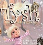 TYSH : The yellow straw hat 