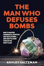 The Man Who Defuses Bombs 