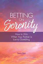 Betting On Serenity